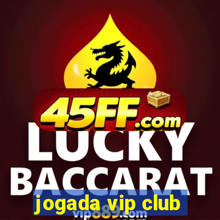 jogada vip club
